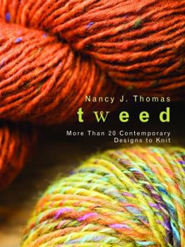 Hardcover Tweed: More Than 20 Contemporary Designs to Knit Book