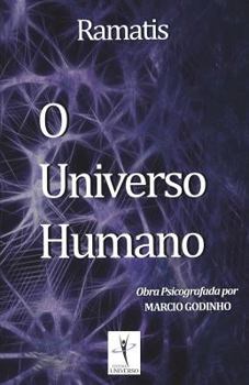 Paperback O Universo Humano: Obra Psicografada por Marcio Godinho [Portuguese] Book