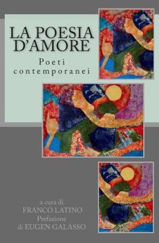 Paperback La poesia d'amore: Poeti contemporanei [Italian] Book