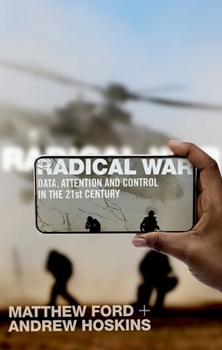 Paperback Radical War: Data, Attention and Control in the Twenty-First Century Book