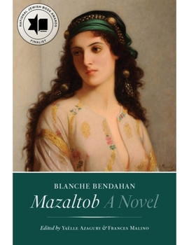 Mazaltob: A Novel (The Tauber Institute Series for the Study of European Jewry)