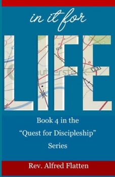 Paperback In It For Life: A Spiritual Roadmap Book