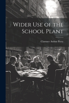 Paperback Wider Use of the School Plant Book