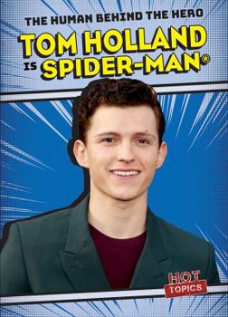 Paperback Tom Holland Is Spider-Man(r) Book