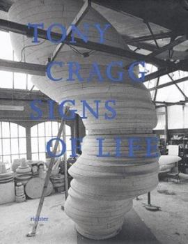 Hardcover Tony Cragg Signs of Life Book