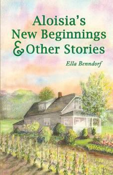 Paperback Aloisia's New Beginnings & Other Stories Book