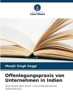 Offenlegungspraxis von Unternehmen in Indien (German Edition)