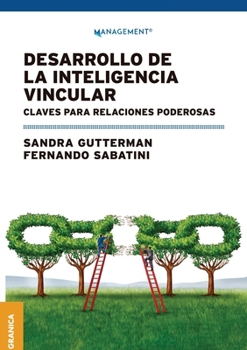 Paperback Desarrollo de la inteligencia vincular: Claves para relaciones poderosas [Spanish] Book