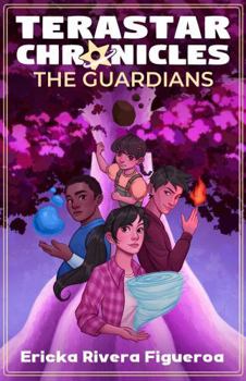 Paperback Terastar Chronicles: The Guardians Book