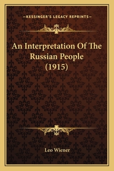 Paperback An Interpretation Of The Russian People (1915) Book