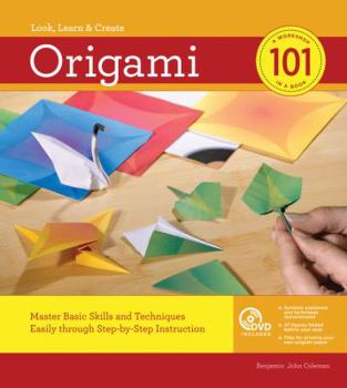 Spiral-bound Origami 101: Master Basic Skills and Techniques Easily Through Step-By-Step Instruction [With DVD and Paper] Book