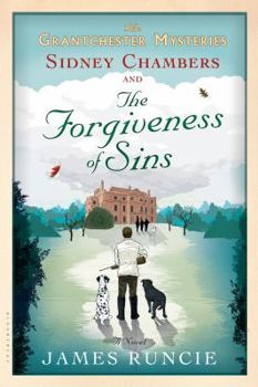 Paperback Sidney Chambers and the Forgiveness of Sins: Grantchester Mysteries 4 Book
