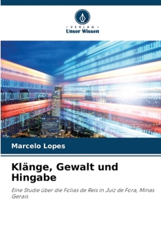 Paperback Klänge, Gewalt und Hingabe [German] Book