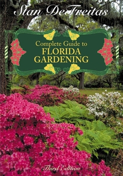 Hardcover Complete Guide to Florida Gardening Book