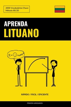 Paperback Aprenda Lituano - Rápido / Fácil / Eficiente: 2000 Vocabulários Chave [Portuguese] Book