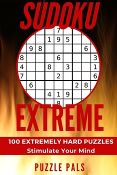Paperback Sudoku Extreme: 100 Extremely Hard Puzzles Book