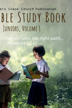 Paperback My Bible Study Book (Juniors): Volume 1 Book