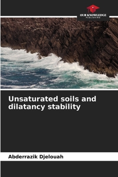 Paperback Unsaturated soils and dilatancy stability Book