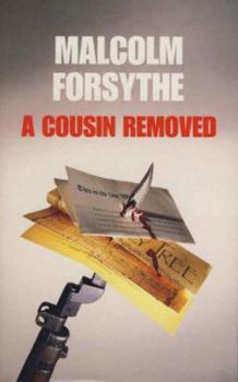 A Cousin Removed - Book #2 of the DCI Millson & DS Scobie