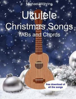 Paperback Ukulele Christmas Songs: TABs and Chords Book