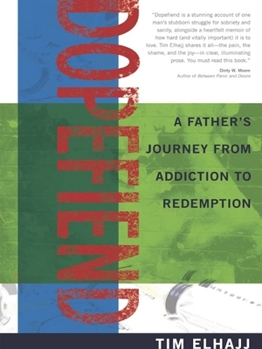Paperback Dopefiend: A Father's Journey from Addiction to Redemption Book