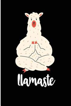 Paperback Llamaste: Funny Yoga Llama Mama Blank Lined Journal Book