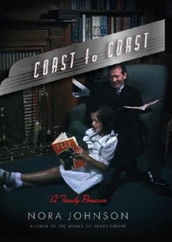Hardcover Coast to Coast: A Family Romance Book