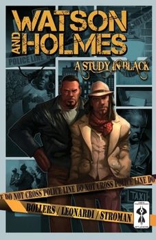 Watson and Holmes - A Study In Black - Book #1 of the Watson and Holmes