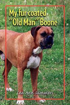 Paperback My fur coated ''Old Man'' Boone Book