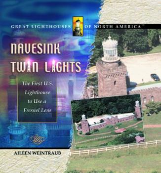 Library Binding Navesink Twin Lights: The First Electric Lighthouse Book