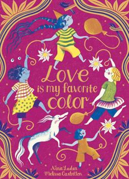 Hardcover Love Is My Favorite Color Book