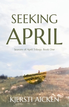 Paperback Seeking April Book