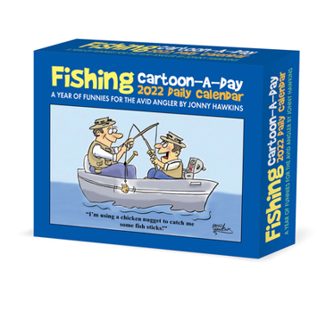 Fishing Cartoon-A-Day by Jonny Hawkins 2022 Box Daily Desktop Calendar