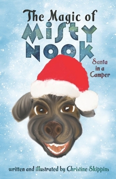 The Magic of Misty Nook, Santa in a Camper B0CKCYMV96 Book Cover
