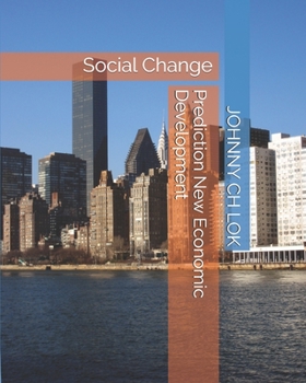 Paperback Prediction New Economic Development: Social Change Book