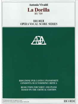 Paperback La Dorilla RV 709 Vocal Score Reduction for Voice and Piano Based on the Critical Edition Book