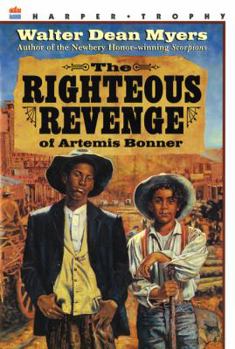 Paperback The Righteous Revenge of Artemis Bonner Book