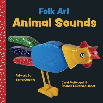 Board book Folk Art Animal Sounds Book