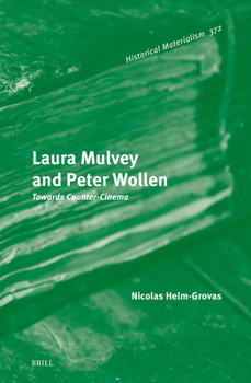 Laura Mulvey and Peter Wollen: Towards Counter-Cinema