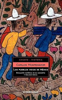 Paperback Los Pueblos Indios de Mxico [Spanish] Book