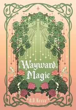 Wayward Magic