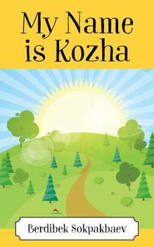 Paperback My Name is Kozha Book