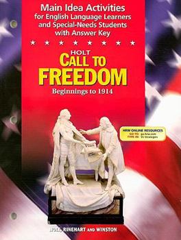 Paperback Holt Call to Freedom Main Idea Activities: Beginnings to 1914 Book