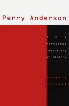 Hardcover Perry Anderson: The Merciless Laboratory of History Volume 15 Book