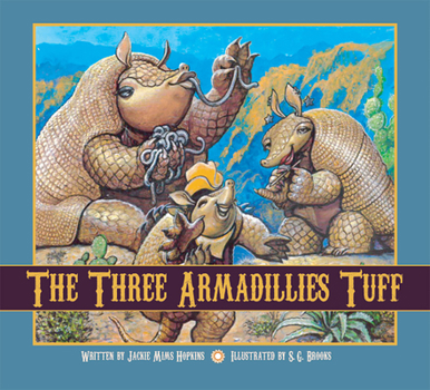 Paperback The Three Armadillies Tuff Book