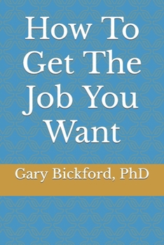 Paperback How To Get The Job You Want Book