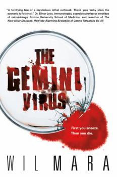 The Gemini Virus - Book  of the Disaster Thriller