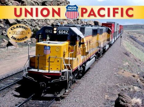 Calendar Union Pacific Railroad 2022 Calendar Book