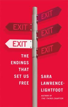 Hardcover Exit: The Endings That Set Us Free Book