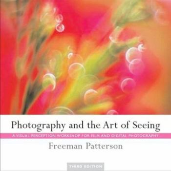 Paperback Photography and the Art of Seeing: A Visual Perception Workshop for Film and Digital Photography Book